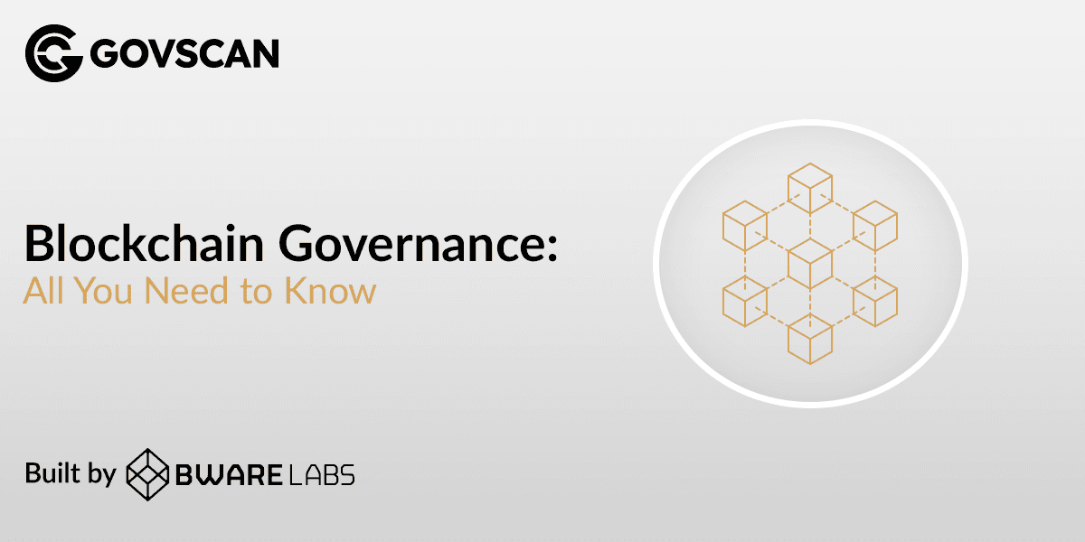 Blockchain Governance: All you need to know