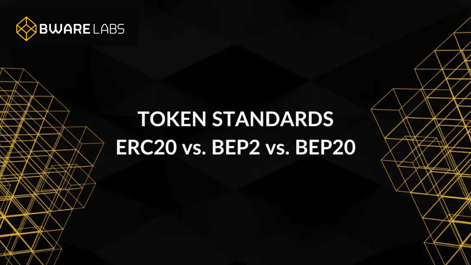 What’s the Difference Between ERC20 vs BEP2 vs BEP20?